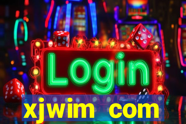 xjwim com plataforma login